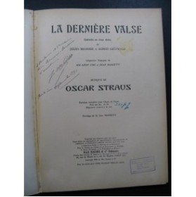 STRAUS Oscar La Dernière Valse Opérette Chant Piano 1926