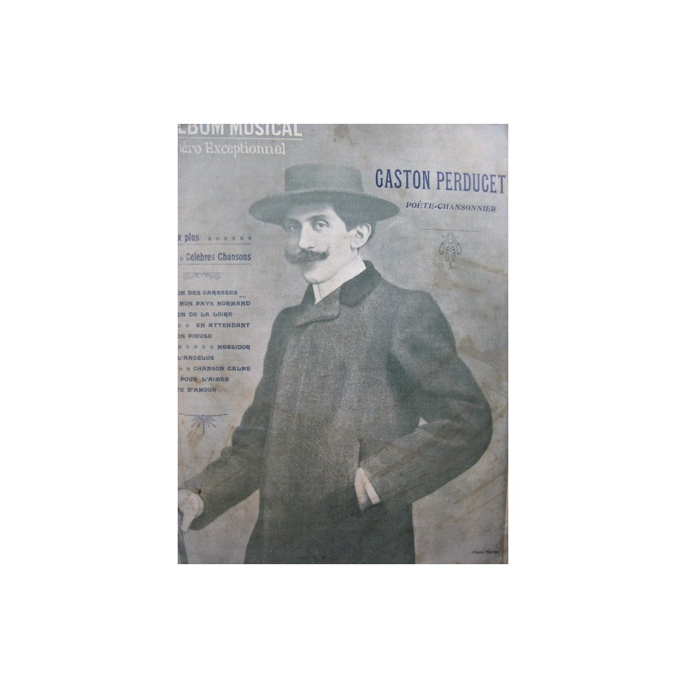L'Album Musical Spécial Gaston Perducet 10 pièces Chant Piano 1905