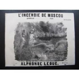 LEDUC Alphonse L'Incendie de Moscou Nanteuil Piano ca1850