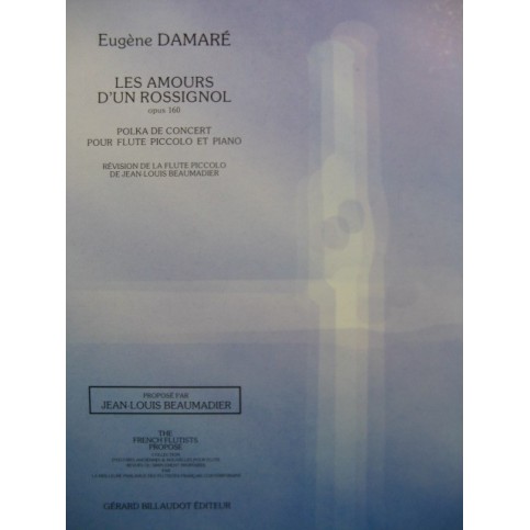 DAMARÉ Eugène Les Amours d'un Rossignol op 160 Piano Flute Piccolo 1994