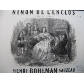 BOHLMAN SAUZEAU Henri Ninon de L'Enclos Piano 1852
