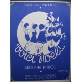 PIRIOU Adolphe Voici Noël Piano Chant 1934