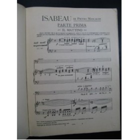 MASCAGNI Pierre Isabeau Opéra Chant Piano 1910