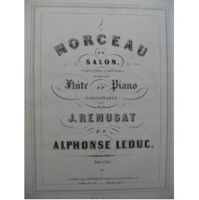 REMUSAT Jean & LEDUC Alphonse Morceau de Salon Flûte Piano 1857