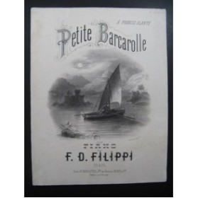 FILIPPI F. D. Petite Barcarolle Piano 1874