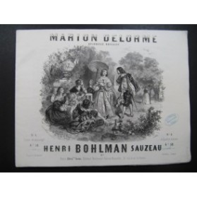 BOHLMAN SAUZEAU Henri Marion Delorme Piano Flute Violon Cornet Basse ca1850