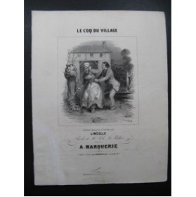 MARQUERIE A. Le Coq du Village Chant Piano ca1830