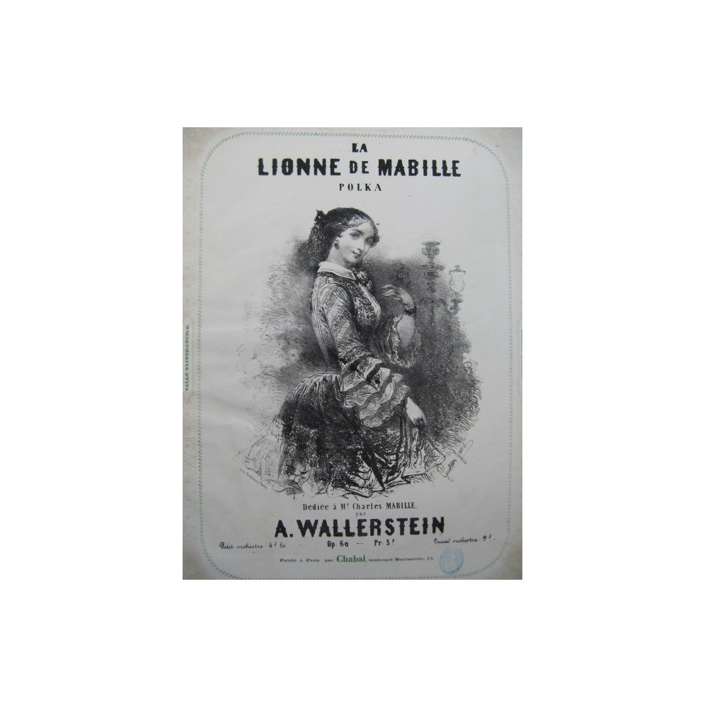 WALLERSTEIN A. La Lionne de Mabille Piano ca1850