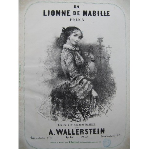 WALLERSTEIN A. La Lionne de Mabille Piano ca1850