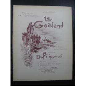 FILIPPUCCI Edm. Le Goëland Chant Piano 1897
