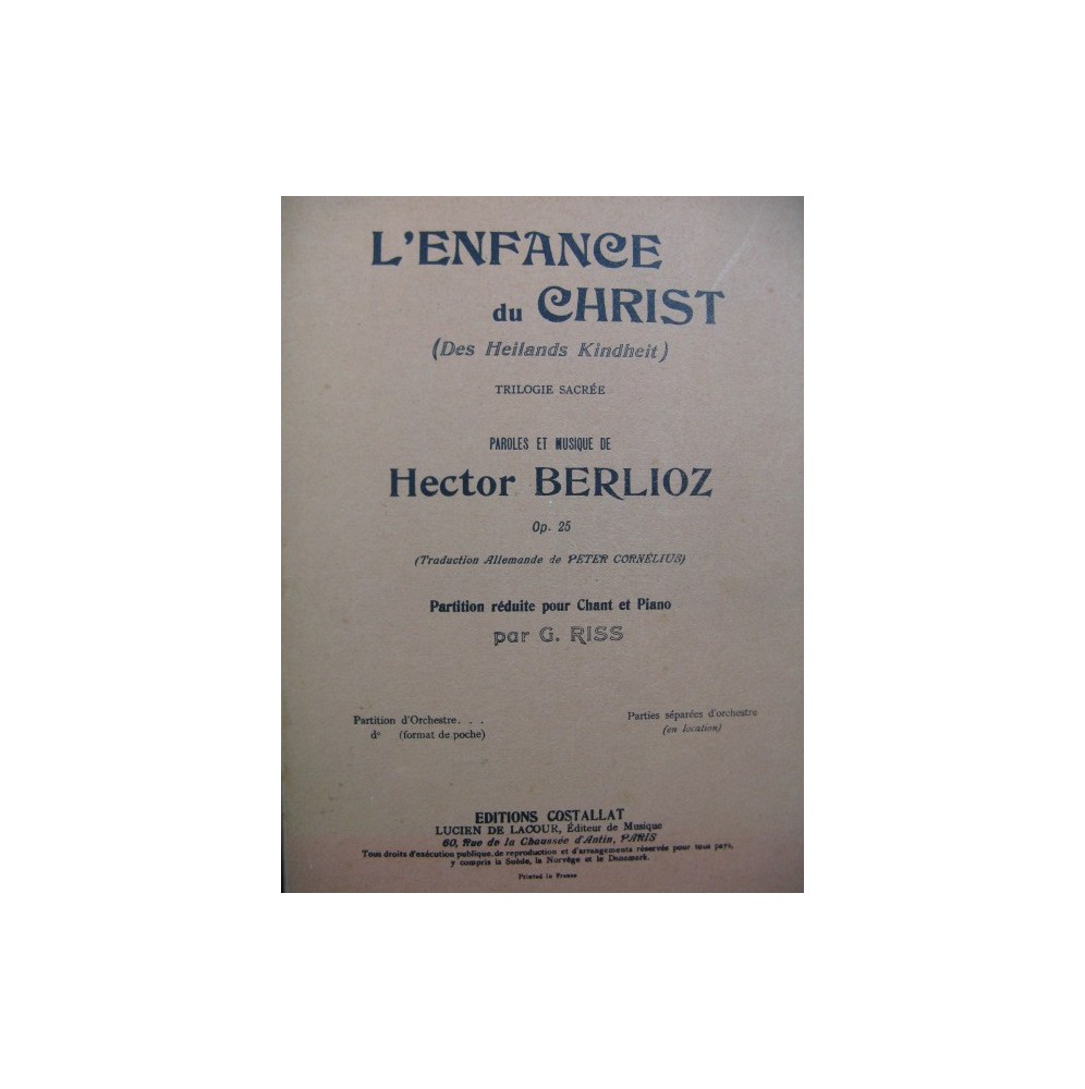 BERLIOZ Hector L'Enfance du Christ Chant Piano 1947