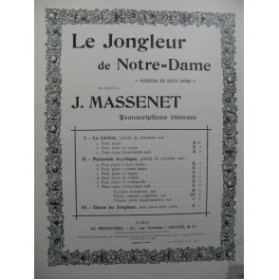 MASSENET Jules Le Jongleur de Notre Dame Pastorale Mystique Piano 1946