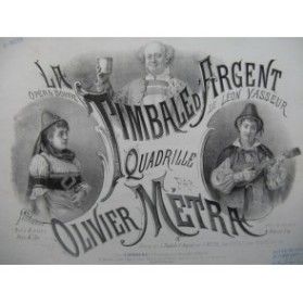 METRA Olivier La Timbale d'Argent Piano 4 mains ca1870