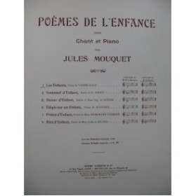 MOUQUET Jules Les Enfants Chant Piano 1909