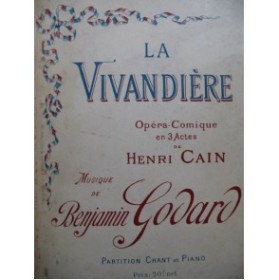 GODARD Benjamin La Vivandière Opéra Piano Chant 1926