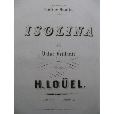 LOUEL Hippolyte Isolina Piano ca1845