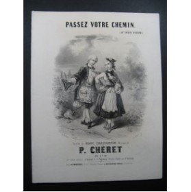 CHERET P. Passez votre Chemin Chant Piano ca1850