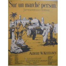 KETELBEY Albert W. Sur un marché persan Violon seul 1920