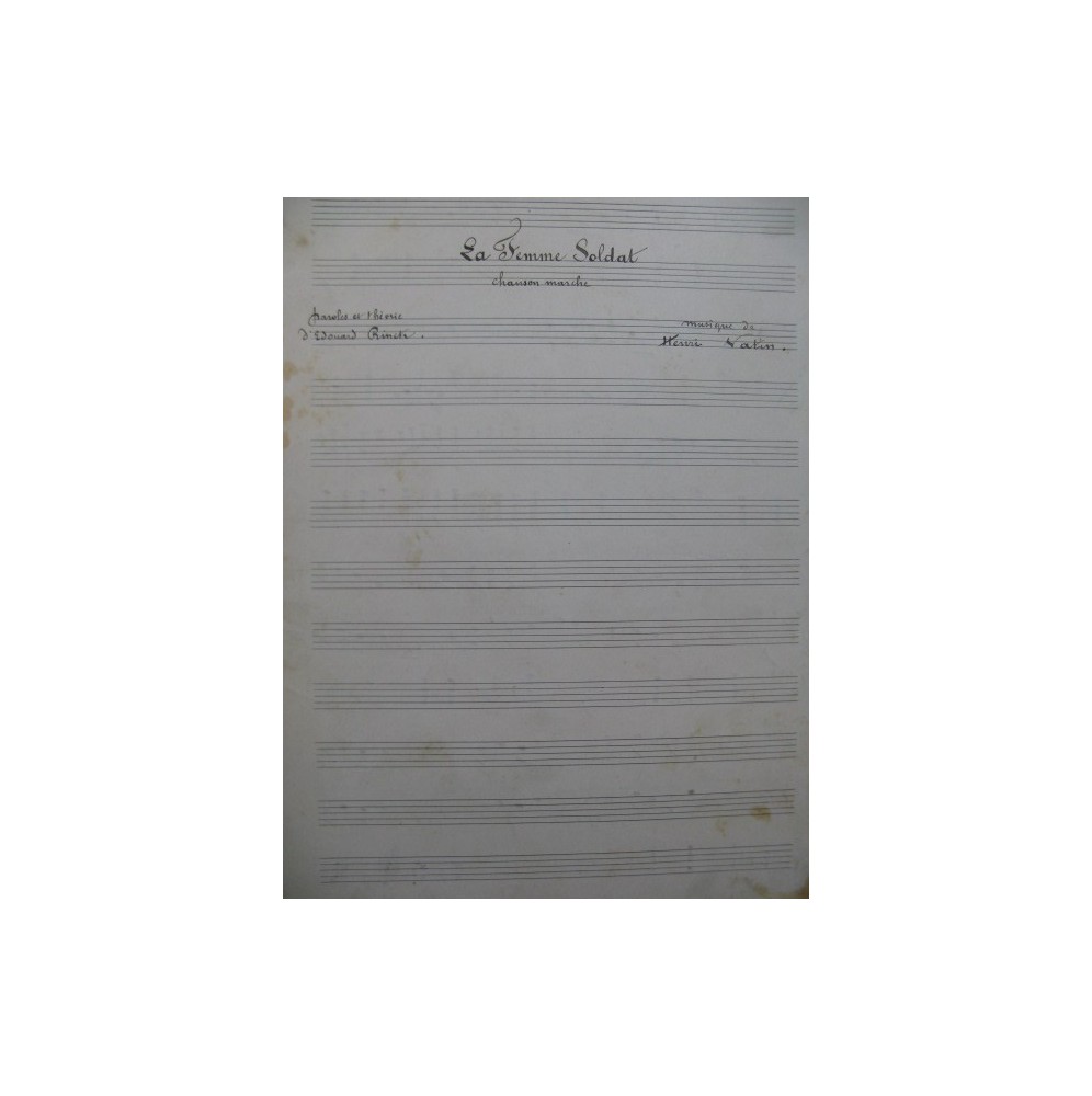 VATIN Henri La Femme Soldat Manuscrit Chant Piano 1908