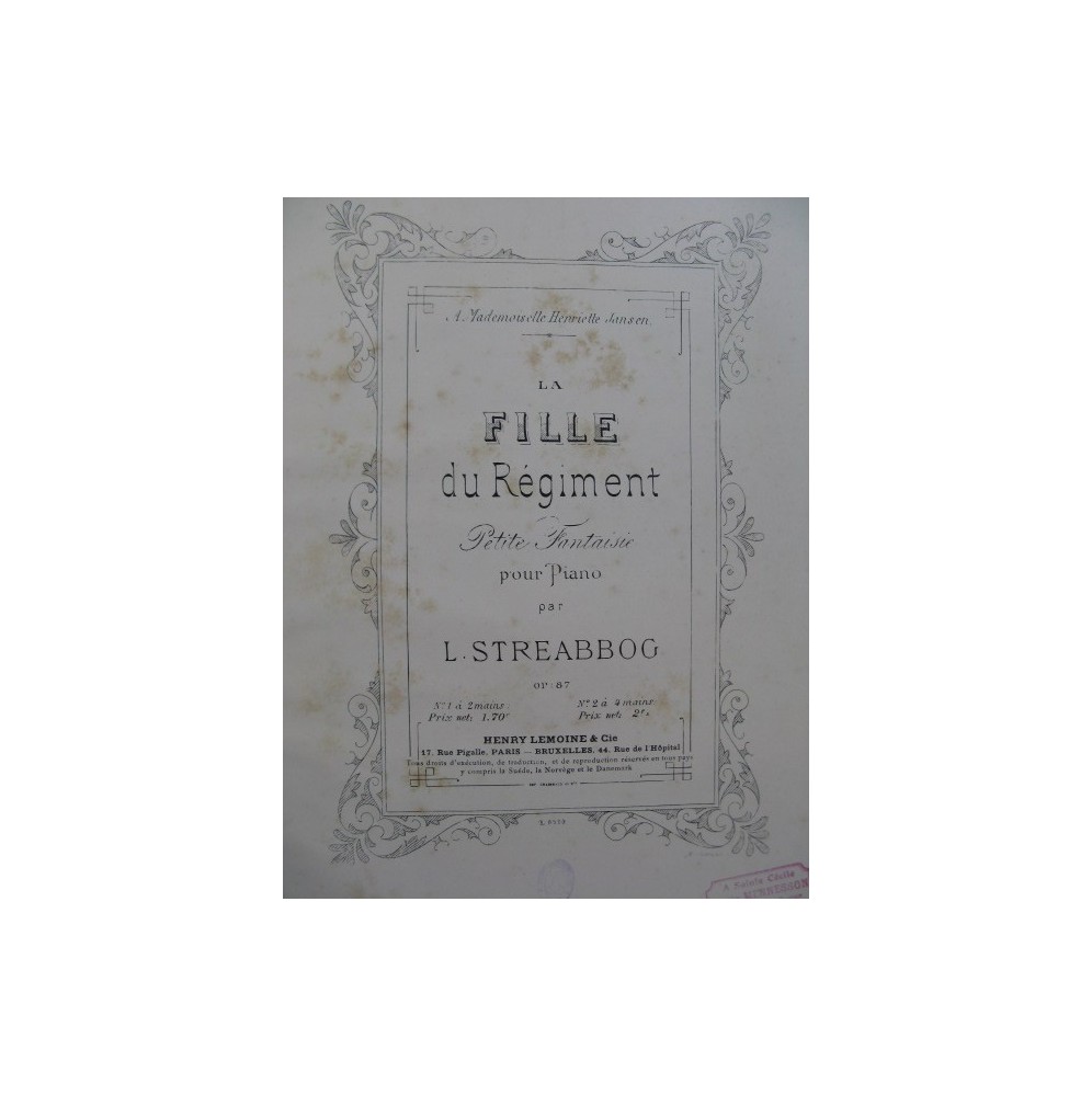 STREABBOG Louis La Fille du Régiment Piano 4 mains ca1880