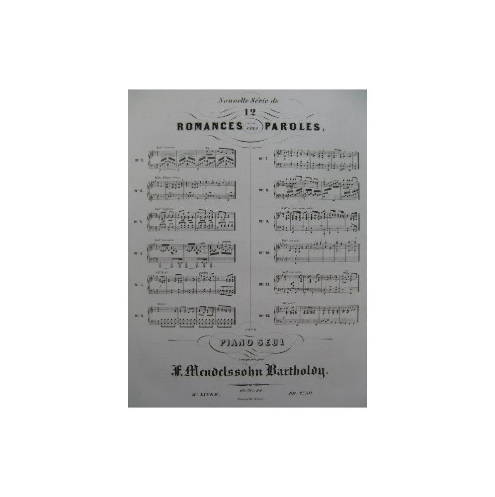 MENDELSSOHN 12 Romances op 71 et 84 Piano ca1852