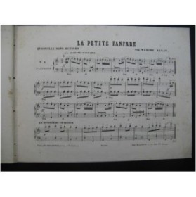 ALKAN Maxime La Petite Fanfare Quadrille Piano 1868
