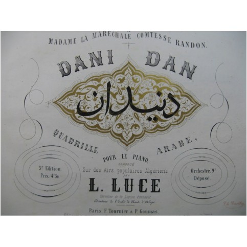 LUCE L. Dani Dan Quadrille Arabe Piano XIXe