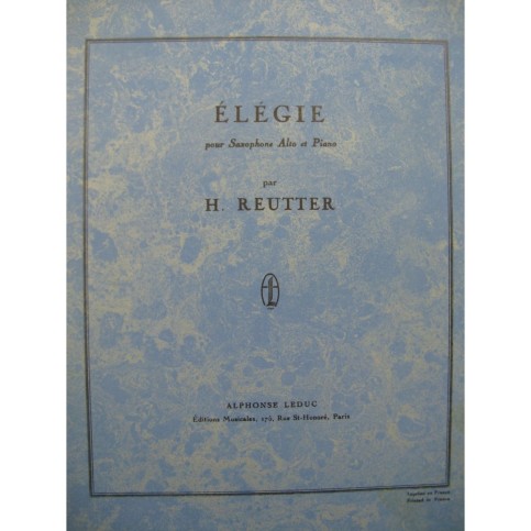 REUTTER Hermann Élégie Saxophone Piano 1957