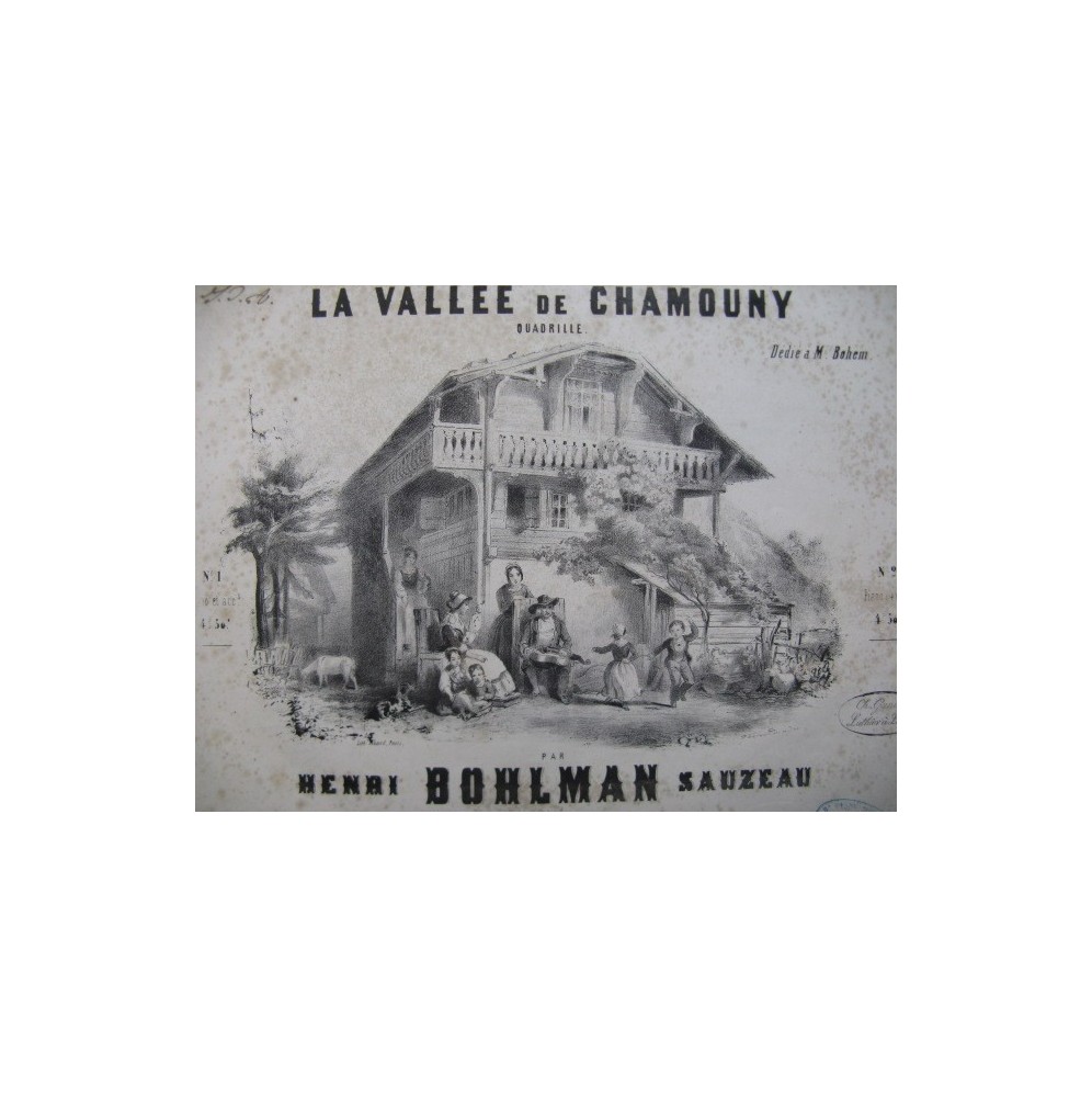 BOHLMAN SAUZEAU Henri La Vallée de Chamouny Piano ca1845