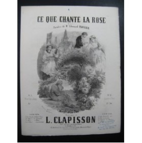 CLAPISSON Louis Ce que Chante la Rose Nanteuil Chant Piano ca1860