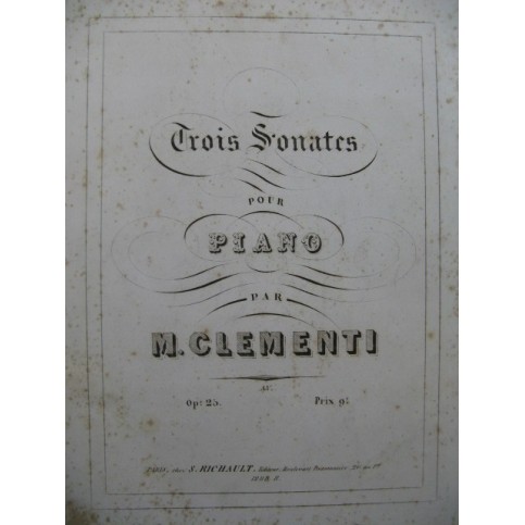 CLEMENTI Muzio Trois Sonates op 25 Piano ca1853