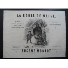 MONIOT Eugène La Boule de Neige Piano ca1850