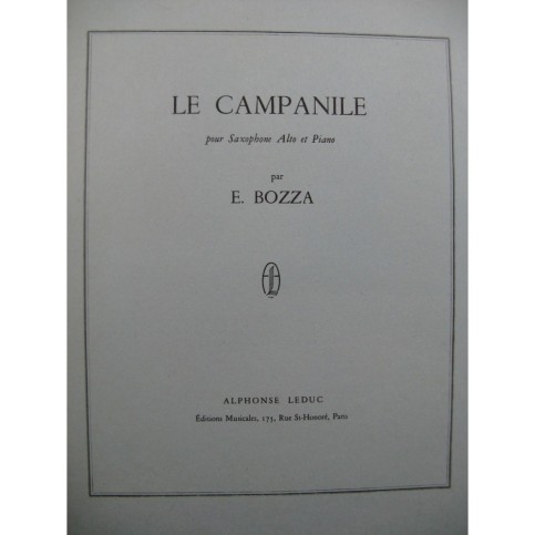 BOZZA Eugène Le Campanile Saxophone alto Piano 1964