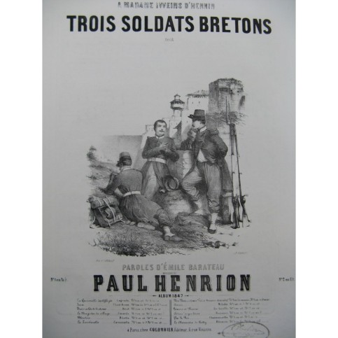 HENRION Paul Trois Soldats Bretons Chant Piano 1847