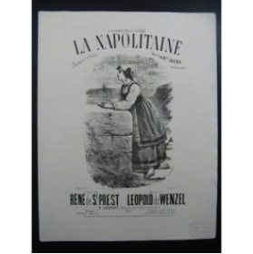 DE WENZEL Leopold La Napolitaine Chant Piano XIXe