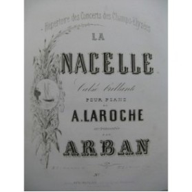 ARBAN La Nacelle Piano XIXe siècle