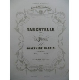MARTIN Joséphine Tarentelle Piano 1849