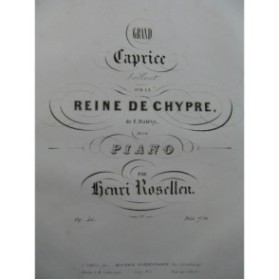 ROSELLEN Henri Grand Caprice Piano ca1843
