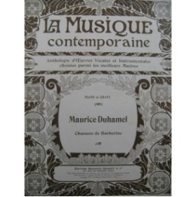 DUHAMEL Maurice Chanson de Barberine Piano Chant 1913