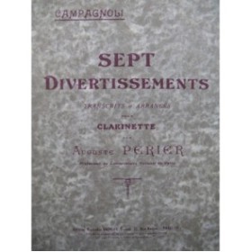 PÉRIER Auguste Sept Divertissements de Campagnoli Clarinette 1924