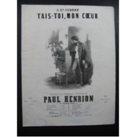HENRION Paul Tais-toi mon cœur Chant Piano 1850