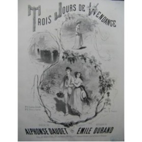 DURAND Emile Trois Jours de Vendange Chant Piano ca1850