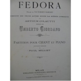 GIORDANO Umberto Fedora Opéra Chant Piano 1902
