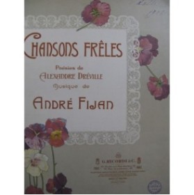 FIJAN André Chansons Frêles Chant Piano ca1905