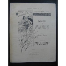 DELMET Paul Stances à Manon Chant Piano 1932