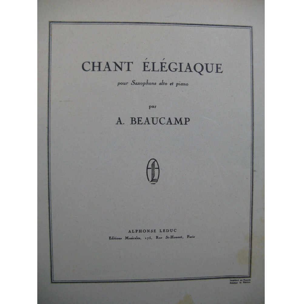 BEAUCAMP Albert Chant élégiaque Saxophone alto Piano 1955