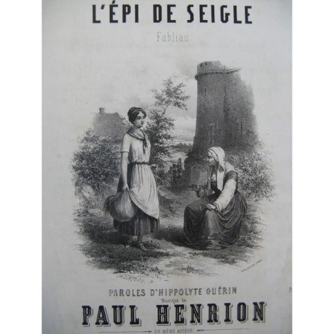 HENRION Paul L'Epi de Seigle Chant Piano ca1850