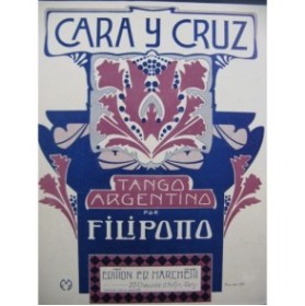 FILIPOTTO C. O. Cara Y Cruz Piano 1920