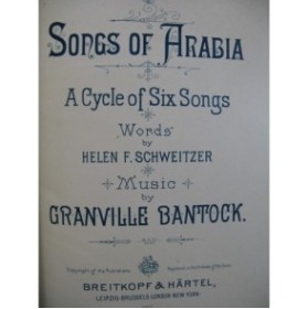 BANTOCK Granville Songs of Arabia 6 pièces Chant Piano 1896