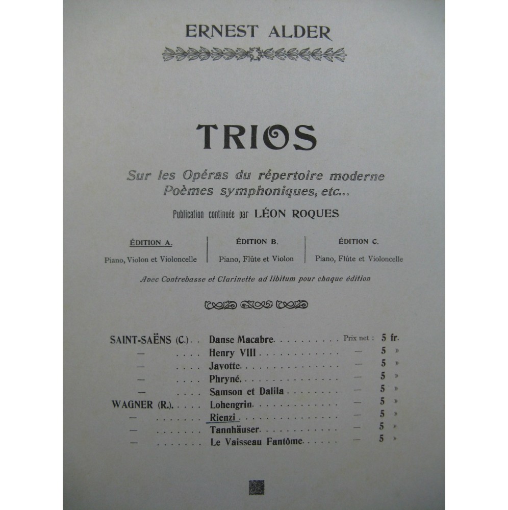 ROQUES Léon Trio sur Rienzi de Wagner Piano Violon Violoncelle 1906